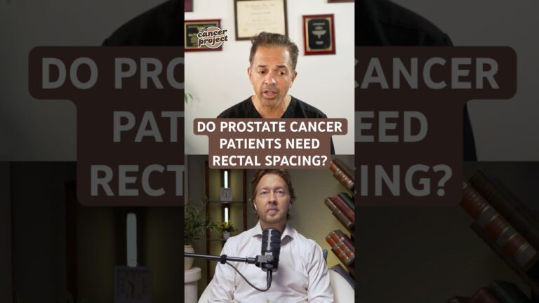 What Is Rectal Spacing And Why Is It Recommended For Radiation Prostate Cancer Treatment?