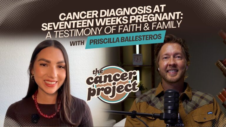 Cancer Diagnosis At 17 Weeks Pregnant: A Testimony Of Faith & Family with Priscilla Ballesteros